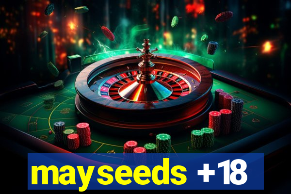 mayseeds +18