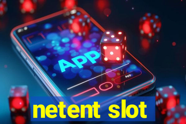 netent slot