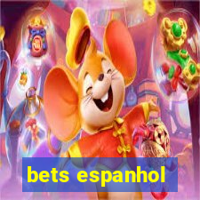 bets espanhol