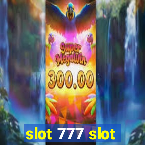 slot 777 slot