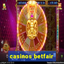 casinos betfair