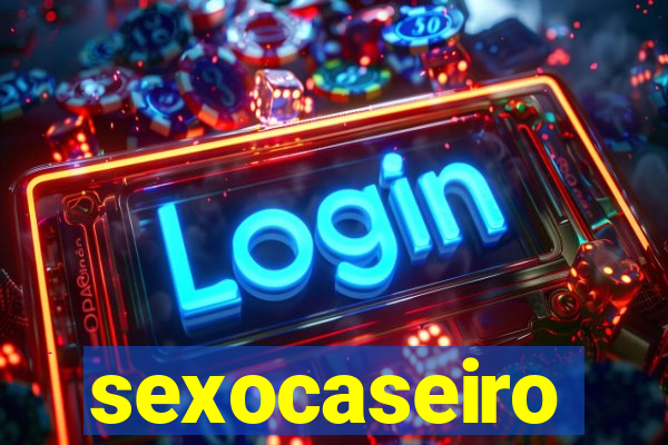 sexocaseiro