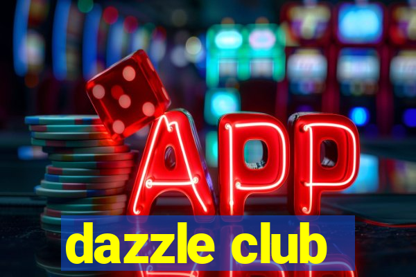 dazzle club