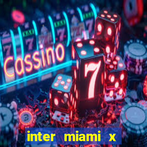 inter miami x nashville sc palpite