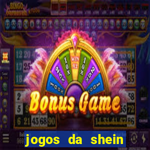 jogos da shein para ganhar pontos