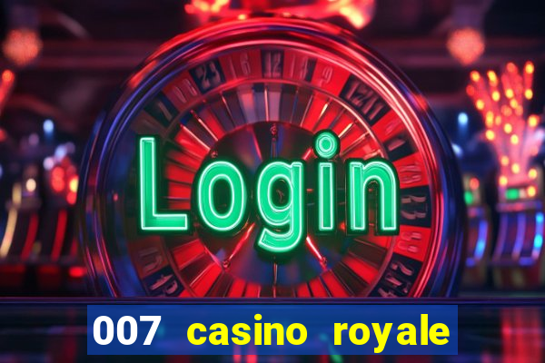 007 casino royale download legendado