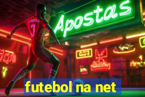 futebol na net