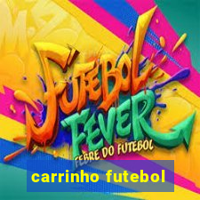 carrinho futebol