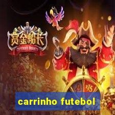 carrinho futebol