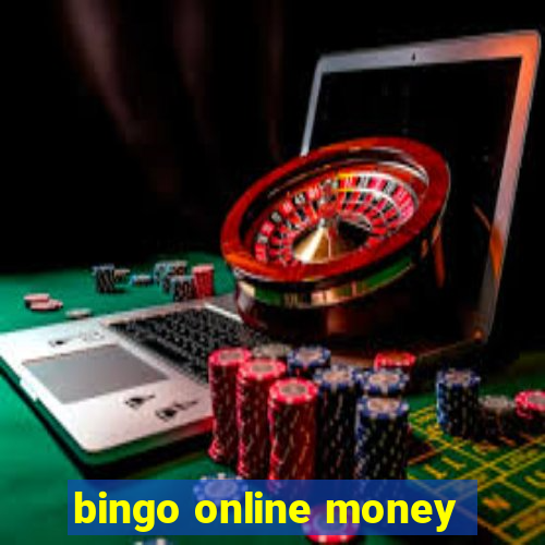 bingo online money