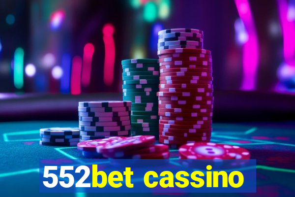 552bet cassino