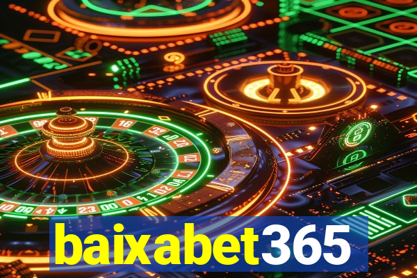 baixabet365