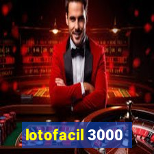 lotofacil 3000