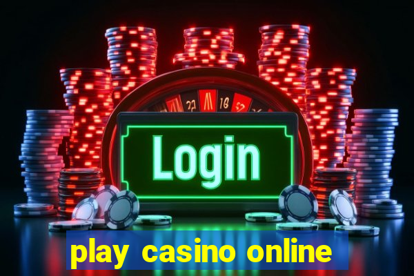 play casino online