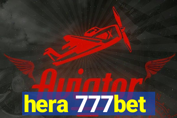 hera 777bet