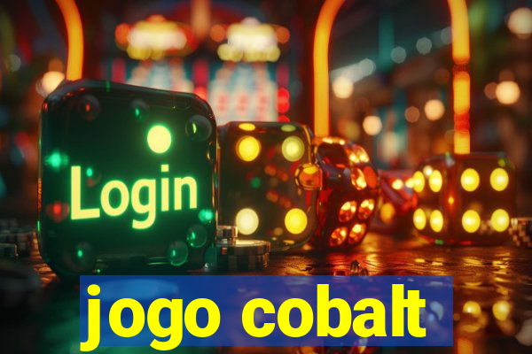 jogo cobalt