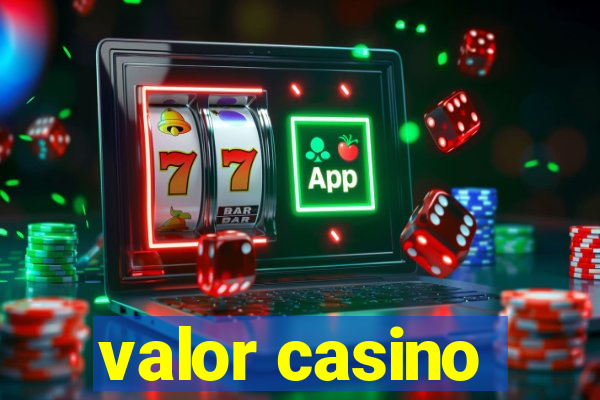 valor casino