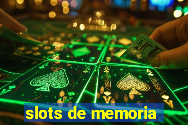 slots de memoria