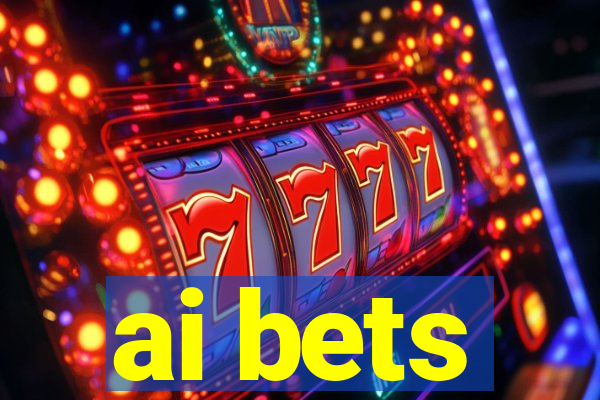 ai bets