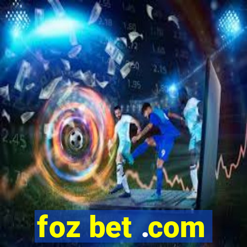 foz bet .com