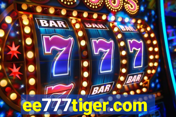 ee777tiger.com