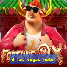 d las vegas hotel and casino