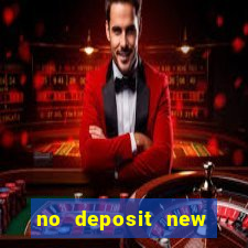 no deposit new online casino