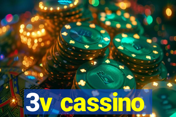 3v cassino