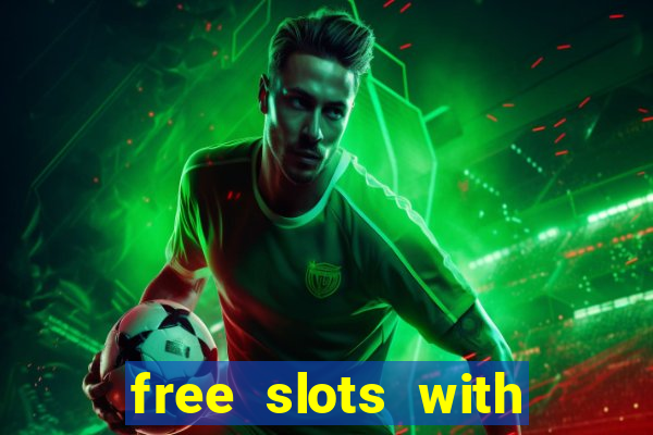 free slots with real money