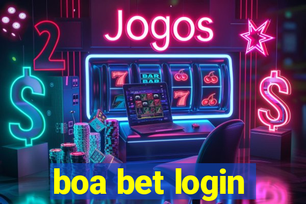 boa bet login