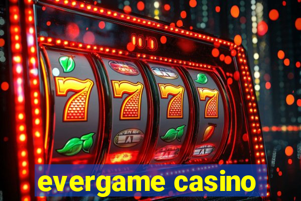 evergame casino