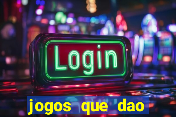 jogos que dao dinheiro sem depositar nada