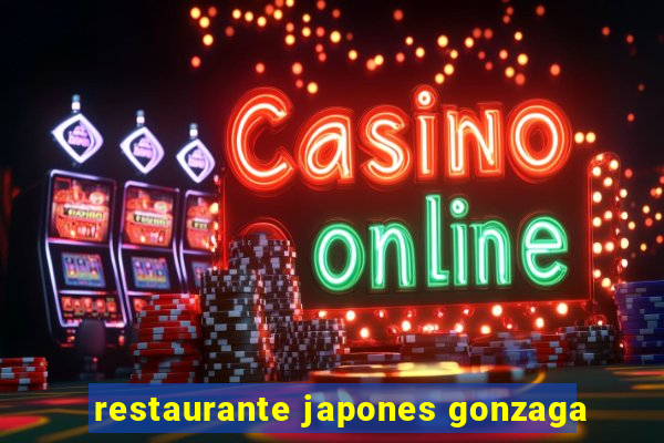 restaurante japones gonzaga