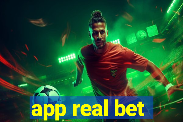 app real bet