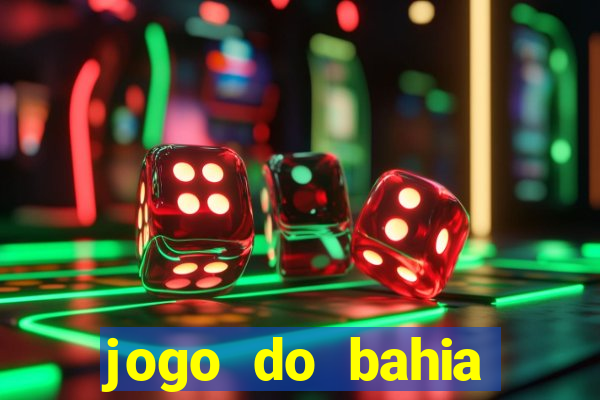 jogo do bahia resultado de hoje