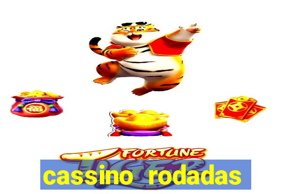 cassino rodadas gr谩tis no cadastro