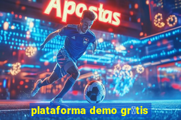 plataforma demo gr谩tis