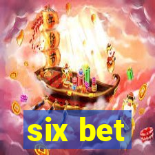 six bet