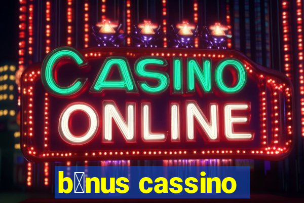 b么nus cassino