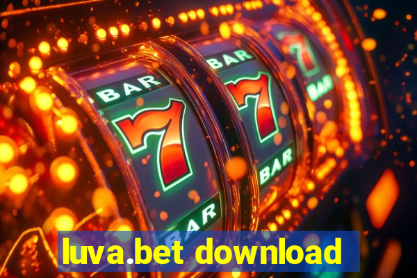 luva.bet download