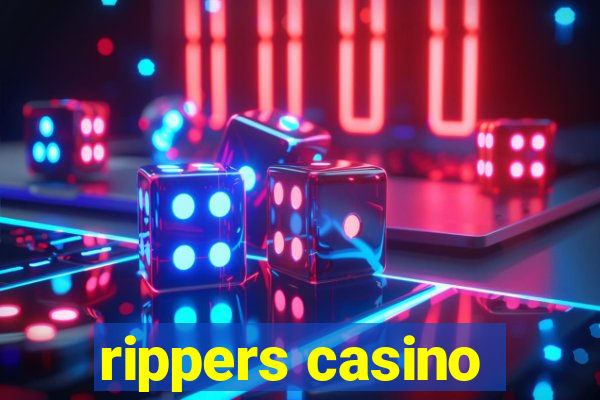 rippers casino