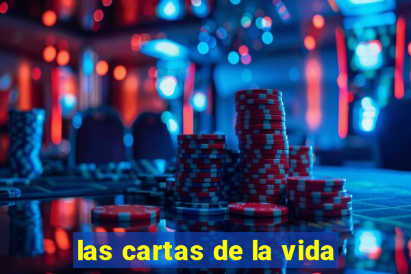 las cartas de la vida