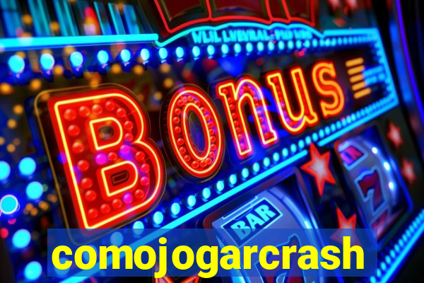 comojogarcrash