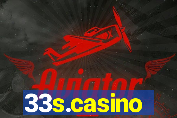 33s.casino