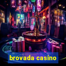 brovada casino