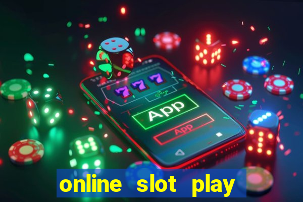 online slot play for real money