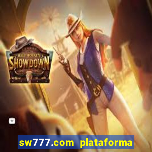 sw777.com plataforma cassino online