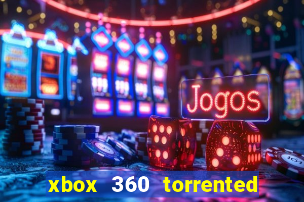 xbox 360 torrented games rgh