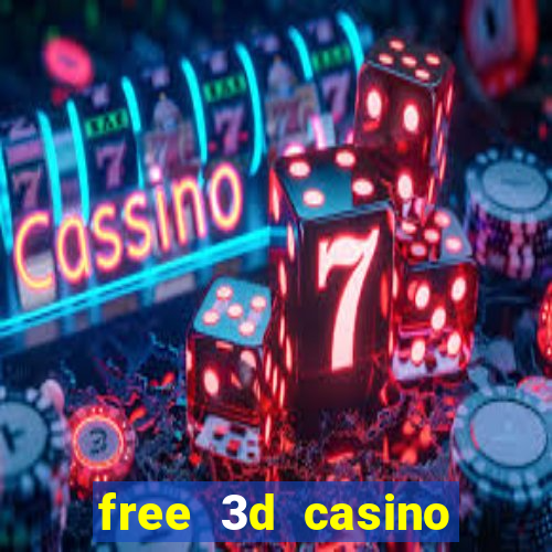 free 3d casino slot games