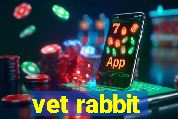 vet rabbit